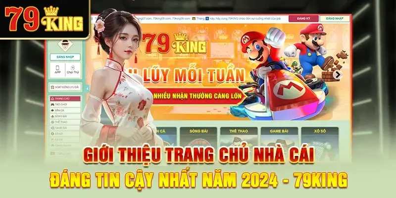 Review nhà cái cá cược uy tín: 79King